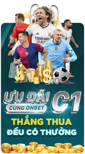 Ưu đãi C1 - thắng thua đều có thưởng