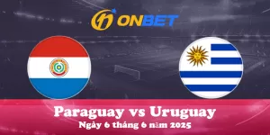 Paraguay vs Uruguay 06-6-2025