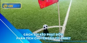 Cách soi kèo phạt góc