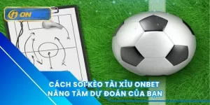 Cách soi kèo tài xỉu