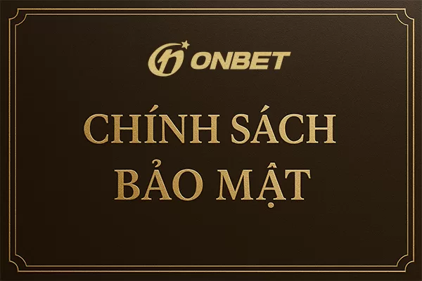 Chính sách bảo mật
