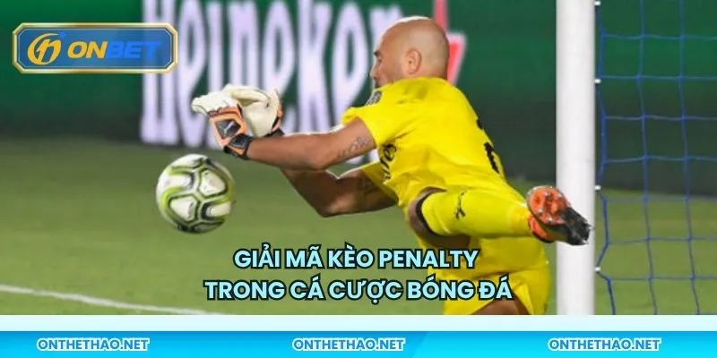 Giải mã kèo penalty trong cá cược bóng đá