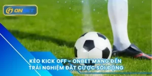 Kèo kick off