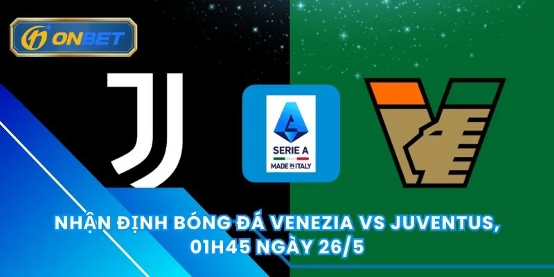 Venezia Vs Juventus